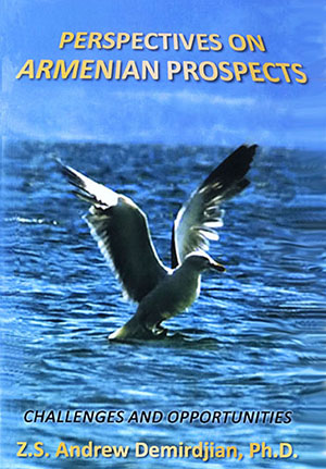 PERSPECTIVES ON ARMENIAN PROSPECTS: Challenges and opportunities